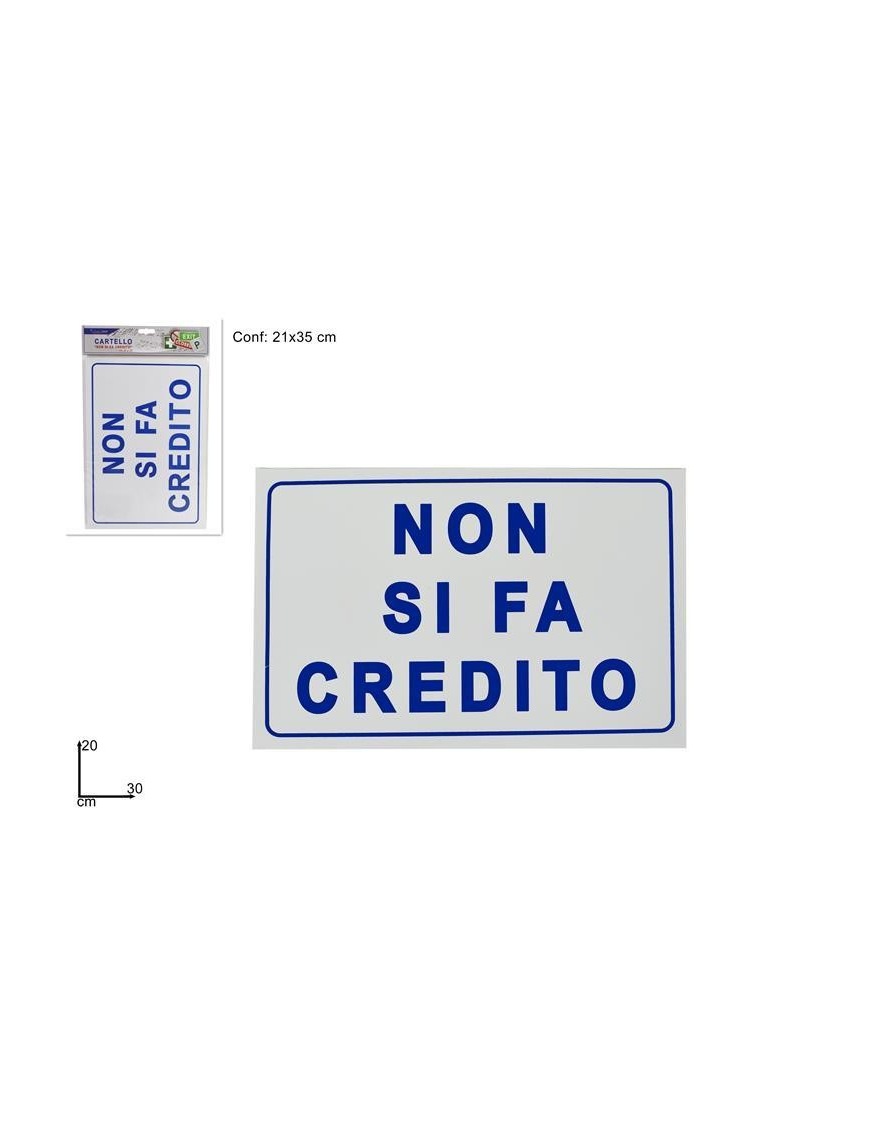 CARTELLO NON SI FA CREDITO