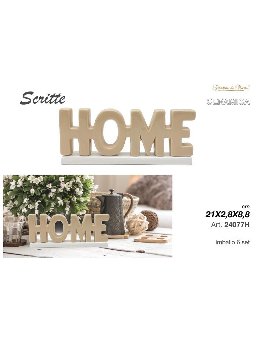 SCRITTA CERAMICA TORTORA HOME