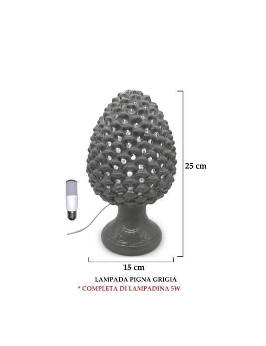 PIGNA GRIGIO LAMPADA 25 CENTIMETRI