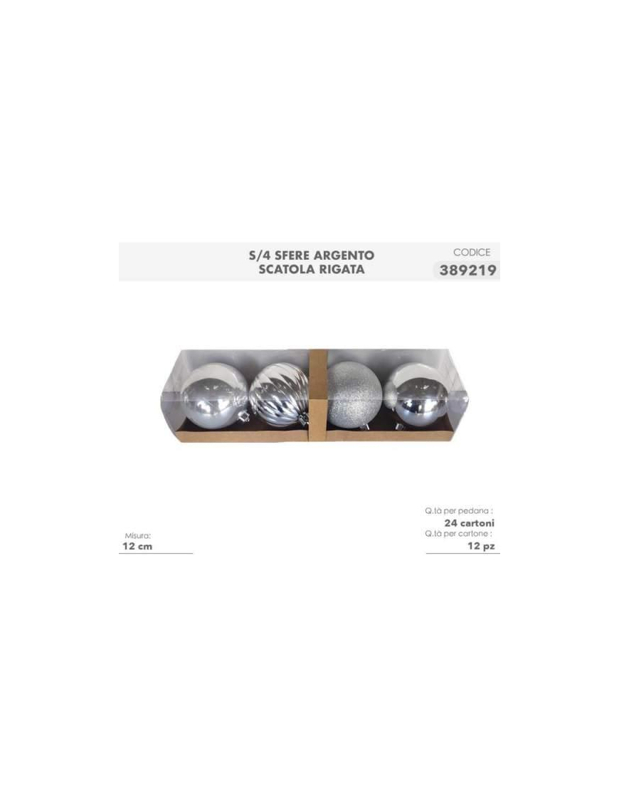 SFERA ARGENTO  4pz 12cm 389219 $$