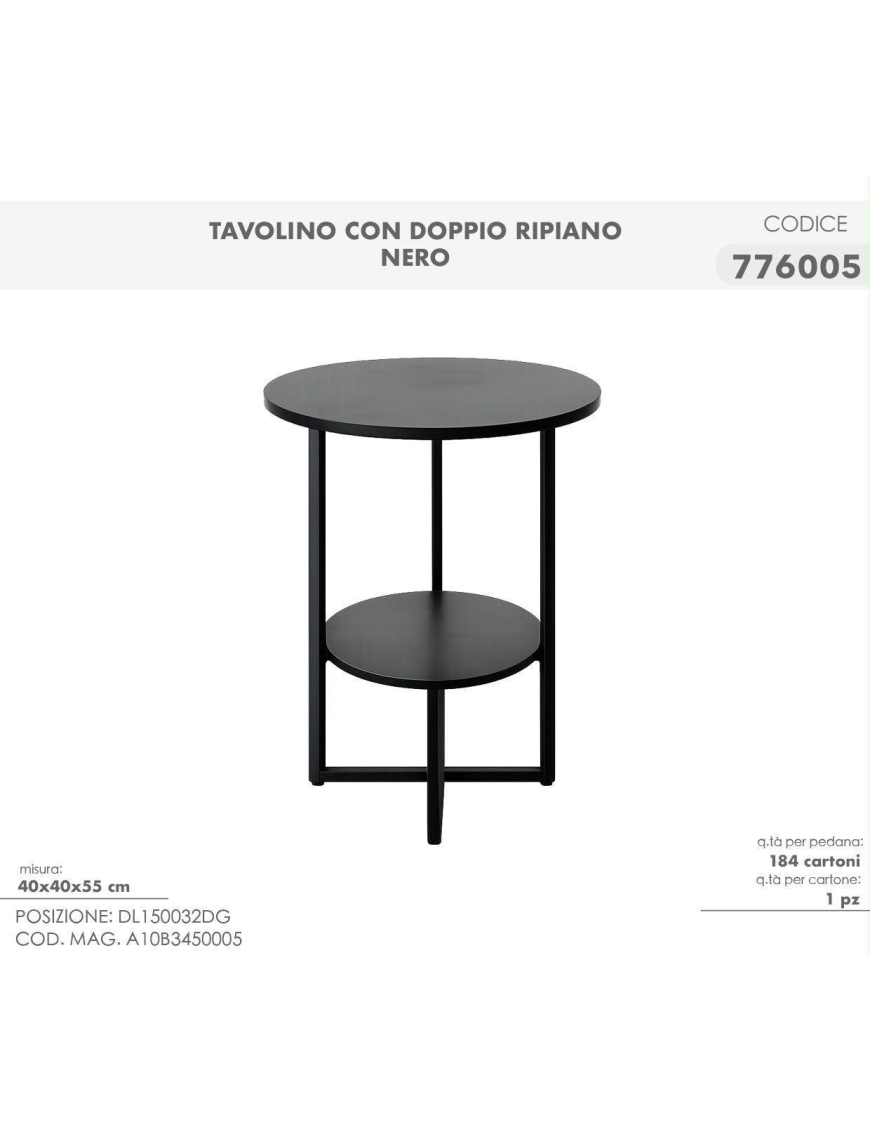 TAVOLINO DOPPIO RIP. 40x40x55 NERO