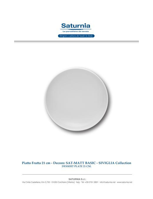 SAT-MATT BASIC SIVIGLIA PIATTO FRUTTA 21