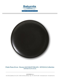 SAT-MATT BLACK SIVIGLIA PIATTO PIANO 28c