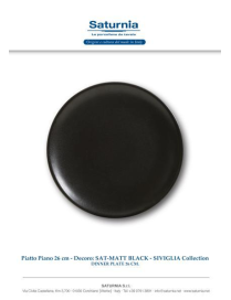 SAT-MATT BLACK SIVIGLIA PIATTO PIANO 26c