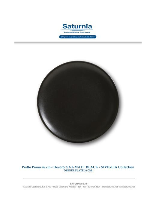 SAT-MATT BLACK SIVIGLIA PIATTO PIANO 26c